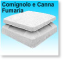 Comignolo e Canna Fumaria